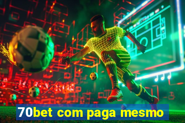 70bet com paga mesmo